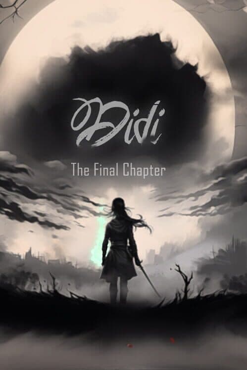 Обложка Didi: The Final Chapter