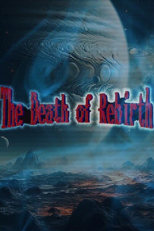 Обложка The Death of Rebirth