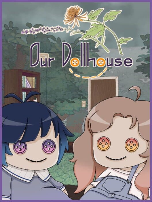 Обложка Our Dollhouse