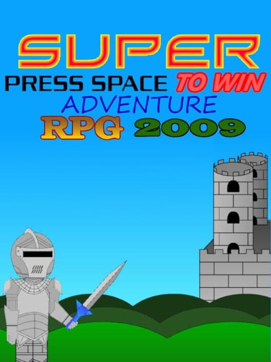 Обложка Super Press Space To Win Adventure RPG 2009