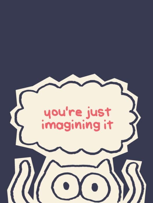 Обложка You're Just Imagining It