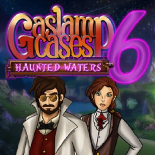 Обложка Gaslamp Cases 6: Haunted Waters