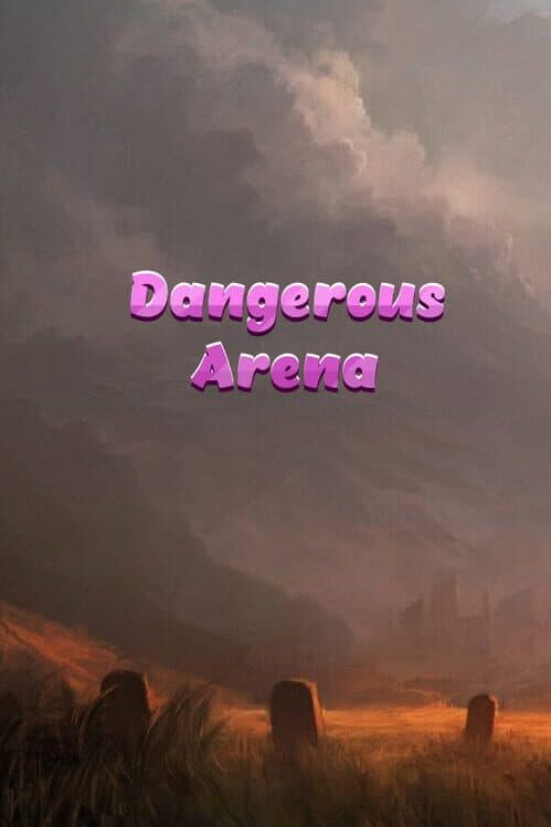 Обложка Dangerous Arena