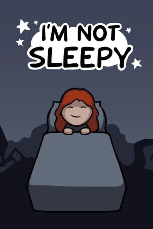 Обложка I'm Not Sleepy