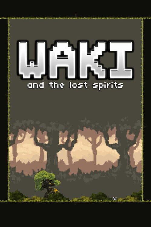 Обложка Waki & The Lost Spirits