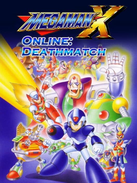 Обложка Mega Man X Online: Deathmatch