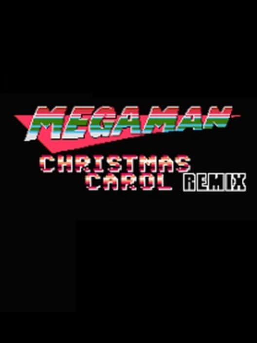 Обложка Mega Man Christmas Carol Remix