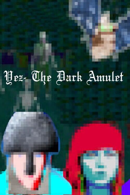Обложка Yez: The Dark Amulet