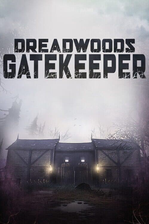 Обложка Dreadwoods Gatekeeper