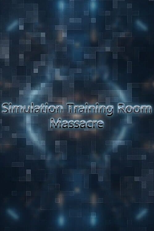 Обложка Simulation Training Room: Massacre