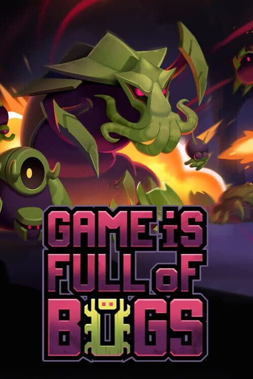 Обложка Game is Full of Bugs