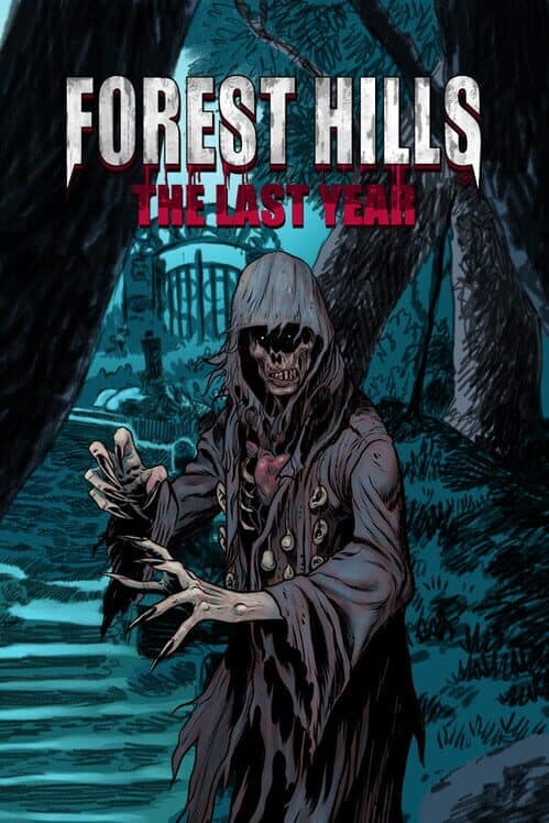 Обложка Forest Hills: The Last Year