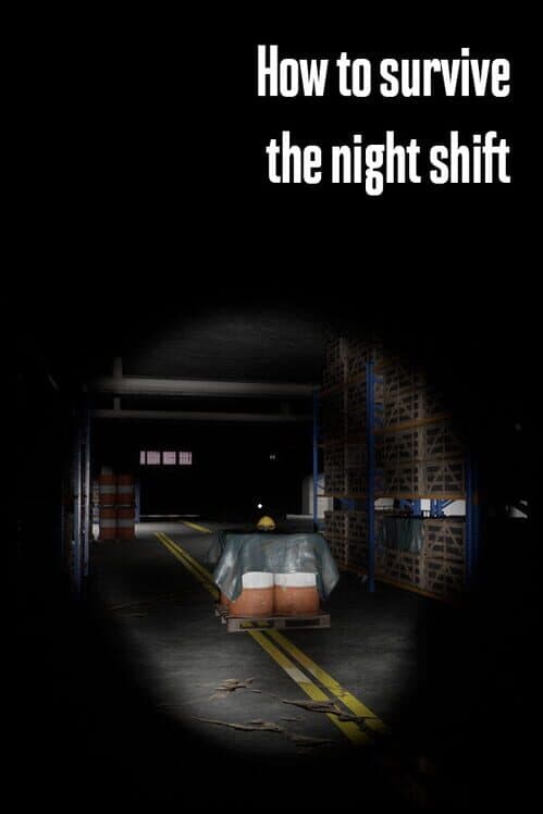 Обложка How to Survive the Night shift
