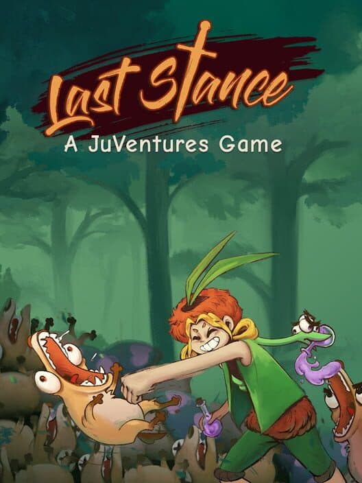 Обложка Last Stance: A JuVentures Game