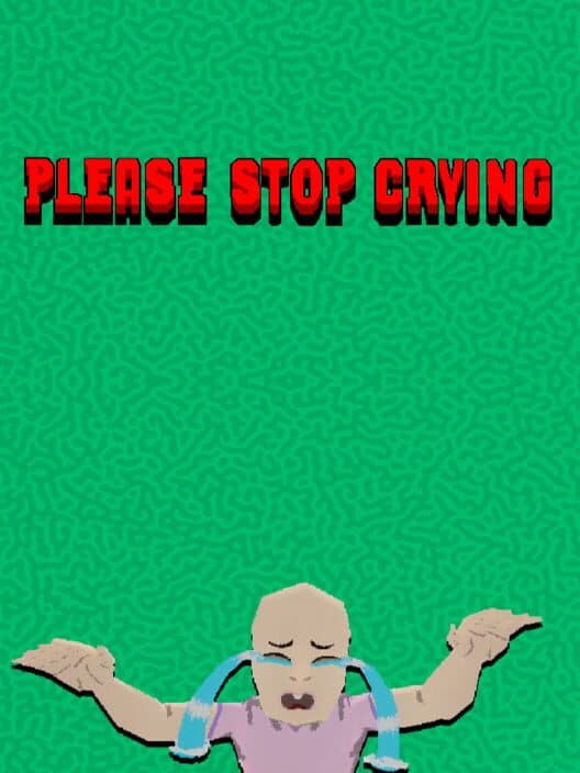 Обложка Please Stop Crying
