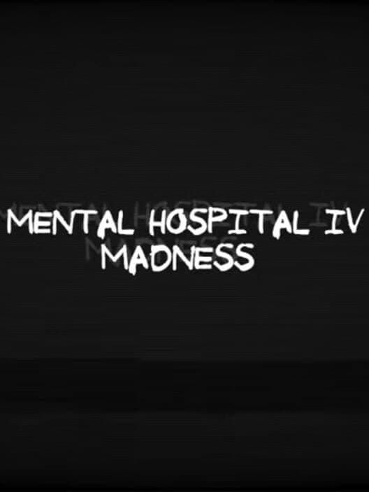 Обложка Mental Hospital IV