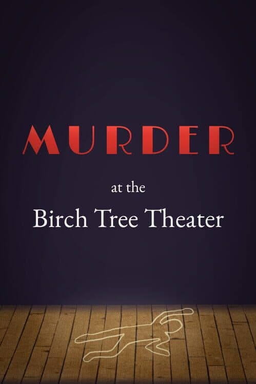 Обложка Murder at the Birch Tree Theater
