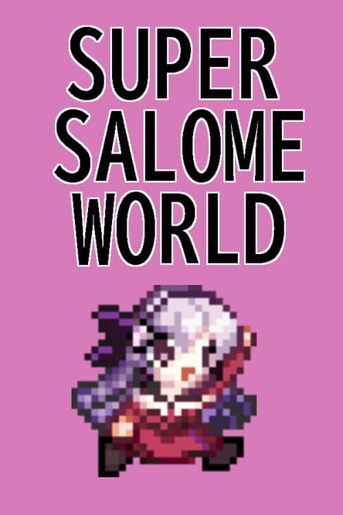 Обложка Super Salome World