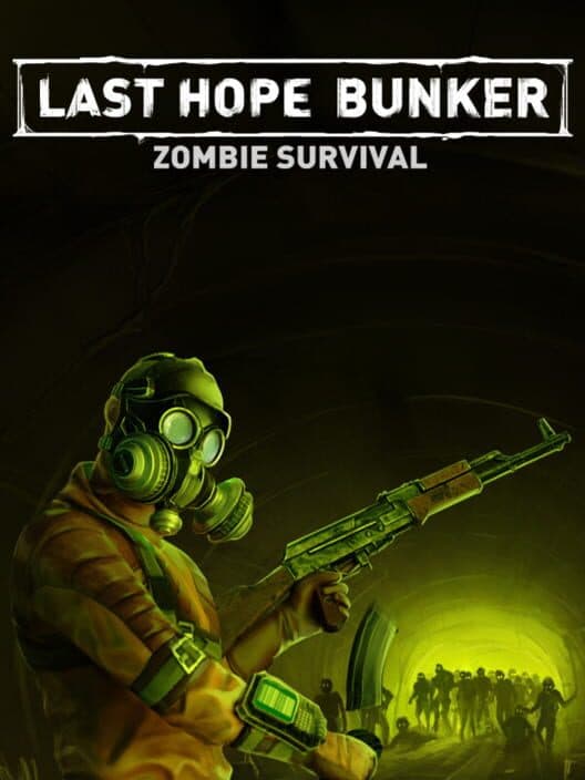 Обложка Last Hope Bunker: Zombie Survival