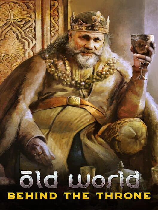Обложка Old World: Behind the Throne