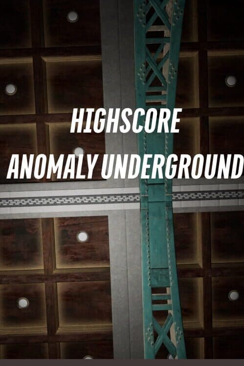 Обложка HighScore Anomaly Underground