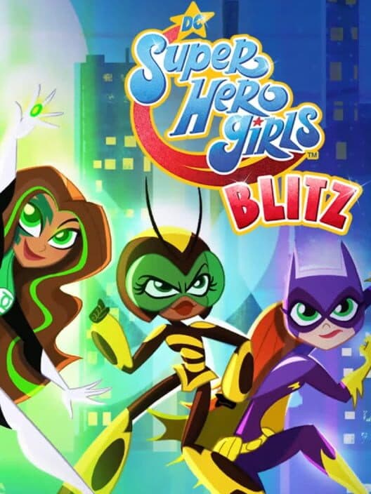 Обложка DC Super Hero Girls: Blitz