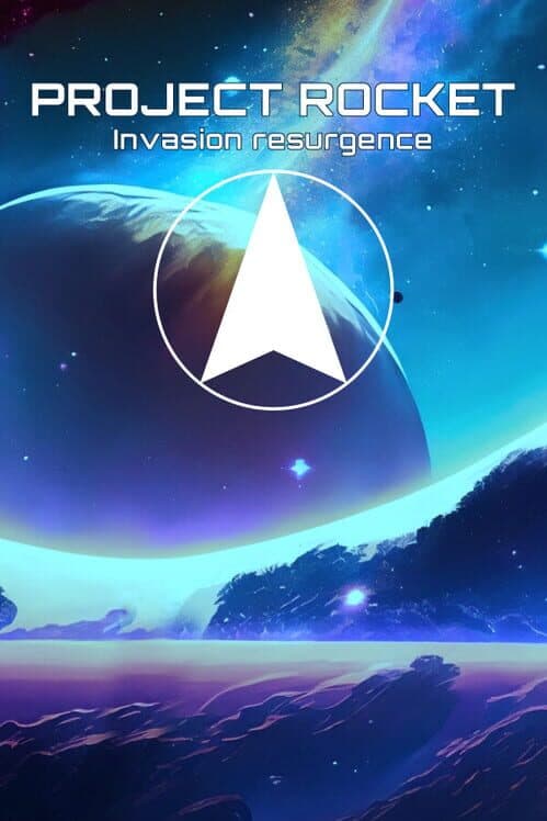 Обложка Project Rocket: Invasion Resurgence