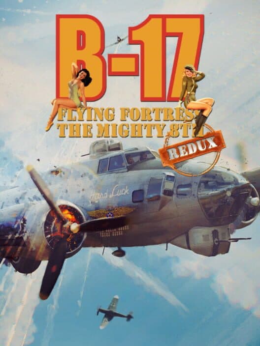 Обложка B-17 Flying Fortress: The Mighty 8th Redux