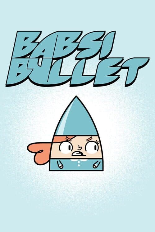 Обложка Babsi Bullet