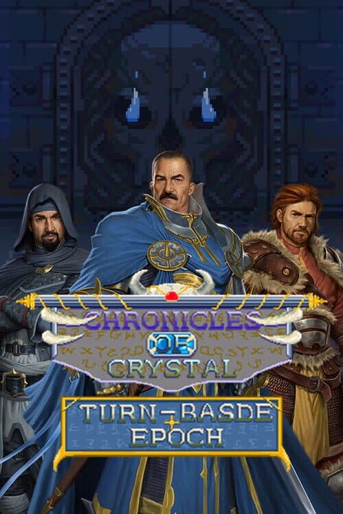 Обложка Chronicles Of Crystal: Turn-Basde Epoch