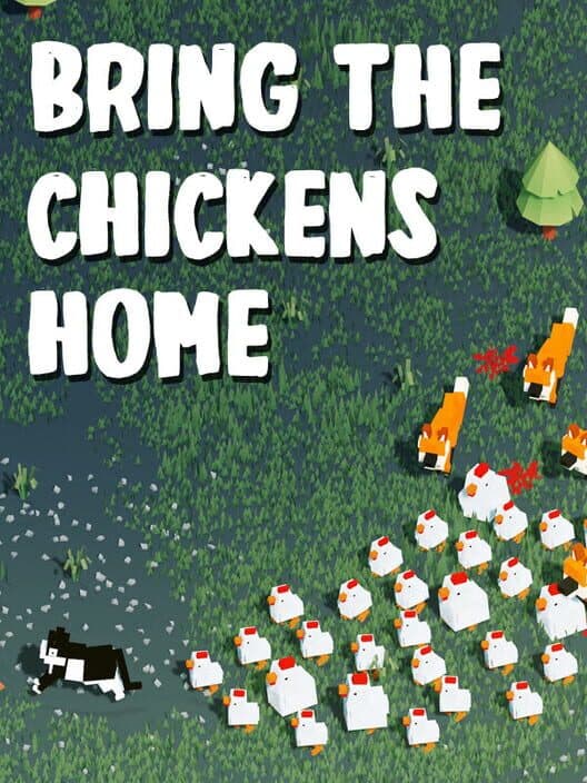 Обложка Bring The Chickens Home