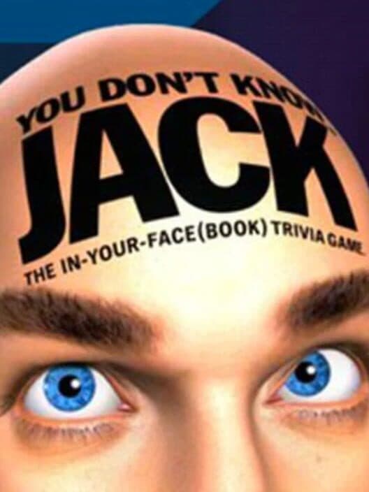 Обложка You Don't Know Jack: The In-Your-Face (Book) Trivia Game