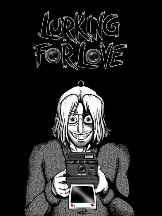 Обложка Lurking for Love