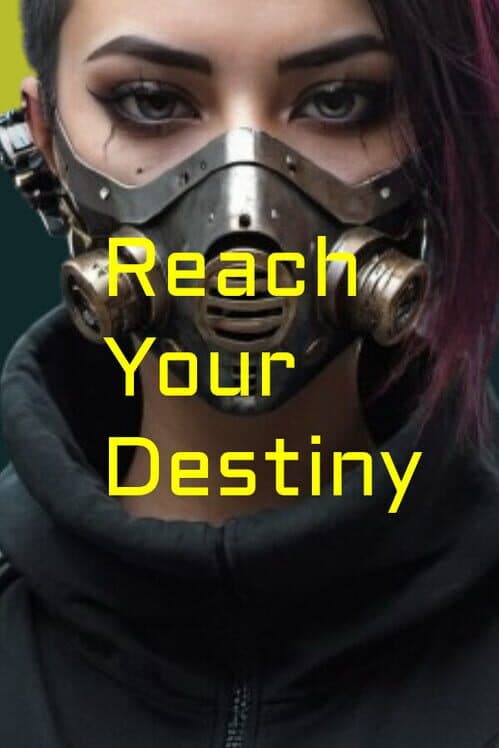 Обложка Reach Your Destiny