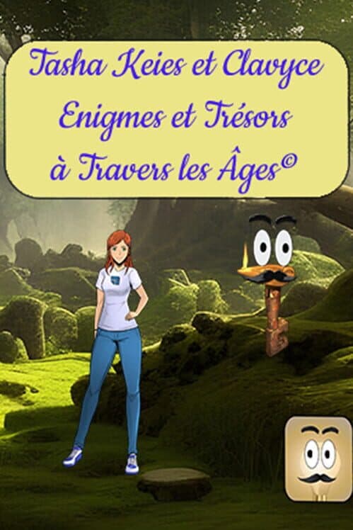 Обложка Tasha Keies & Clavyce: Enigmes Et Trésors A Travers Les Âges