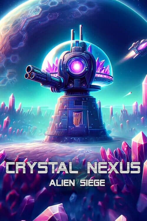 Обложка Crystal Nexus: Alien Siege