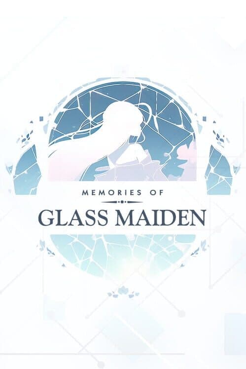 Обложка Memories of Glass Maiden