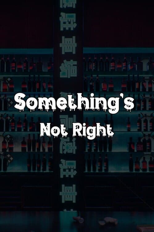 Обложка Something's Not Right