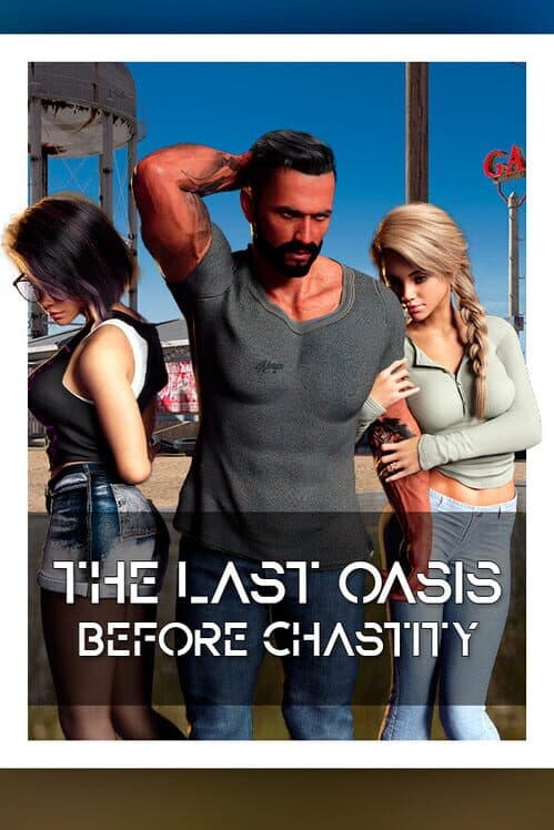 Обложка The Last Oasis Before Chastity