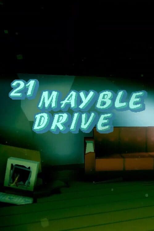 Обложка 21 Mayble Drive