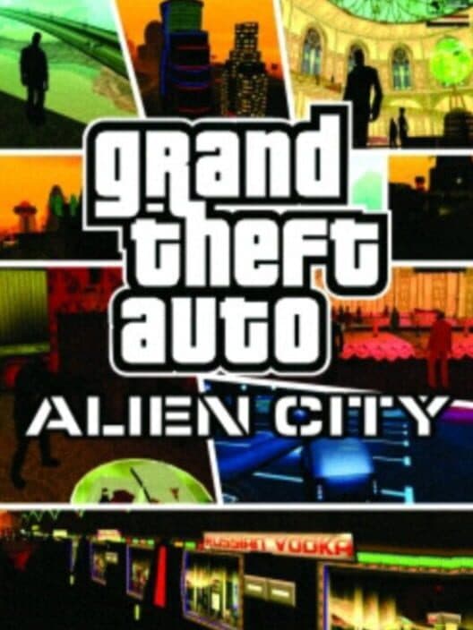 Обложка Grand Theft Auto: Alien City