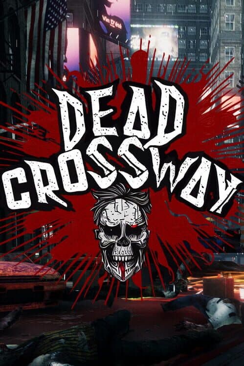 Обложка Dead Crossway Zompell Survival Zombie