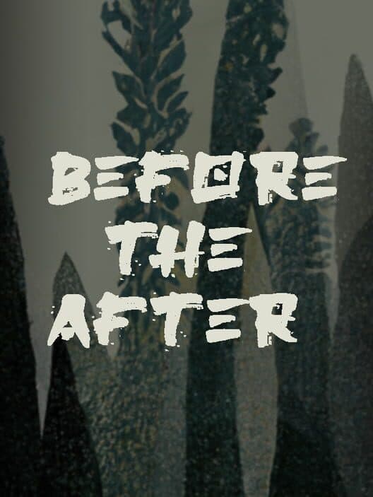 Обложка Before The After