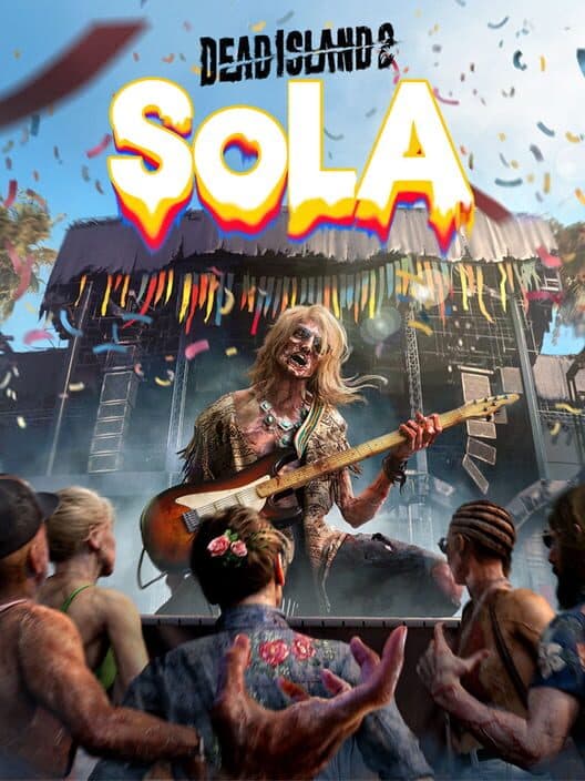 Обложка Dead Island 2: SoLA
