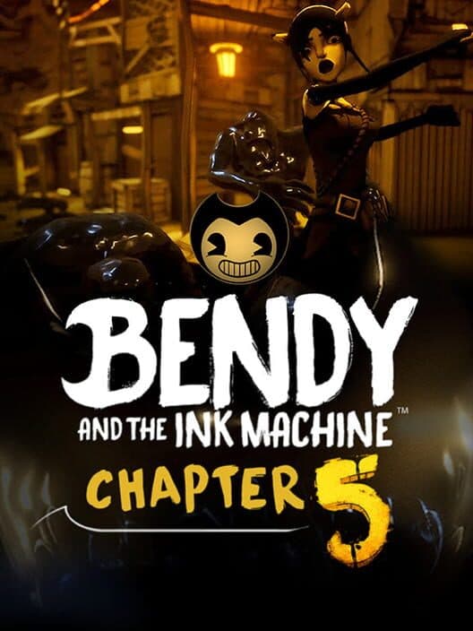 Обложка Bendy and the Ink Machine: Chapter Five