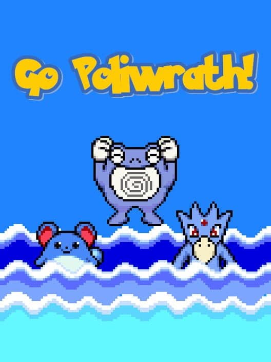 Обложка Go, Poliwrath!