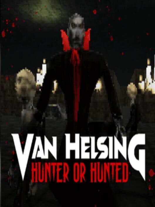 Обложка Van Helsing: Hunter or Hunted