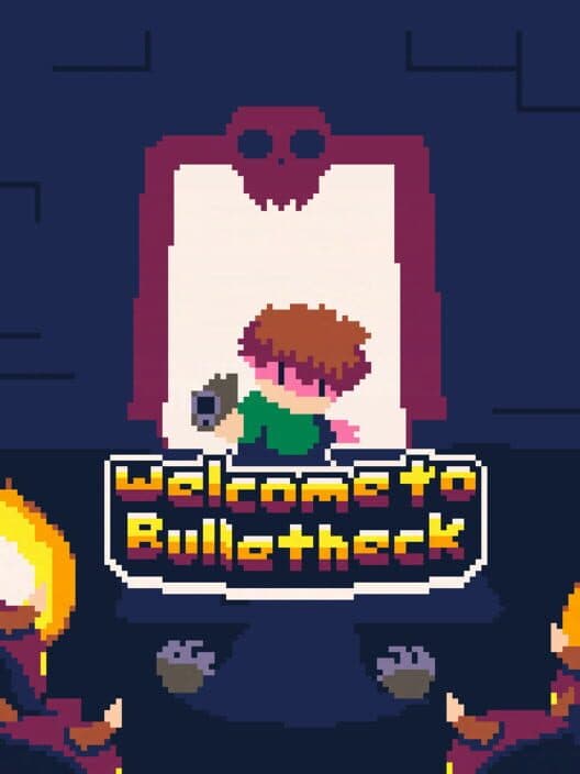 Обложка Welcome to Bulletheck