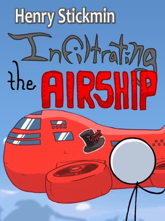 Обложка Henry Stickmin: Infiltrating the Airship