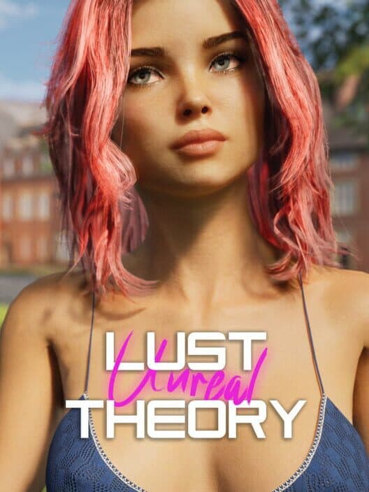 Обложка Unreal Lust Theory